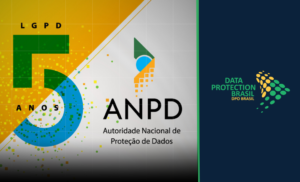5 anos de ANPD, 5 vezes mais riscos para quem ainda não se adequou