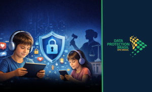 ECA Digital: A nova proteção digital infantil entrou em vigor — sua empresa está juridicamente preparada?